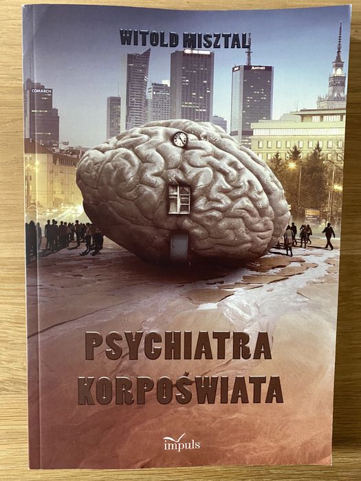 Książka: "Psychiatra Korpoświata" Witold Misztal