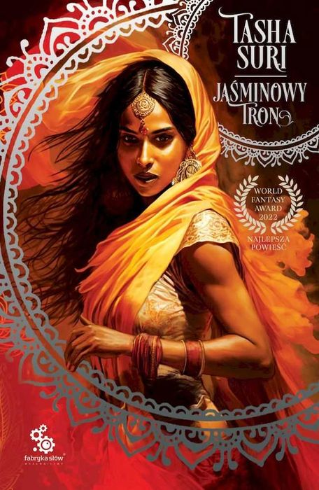Jaśminowy tron. Cykl Płonące królestwa. Tom 1
Autor: Tasha Suri