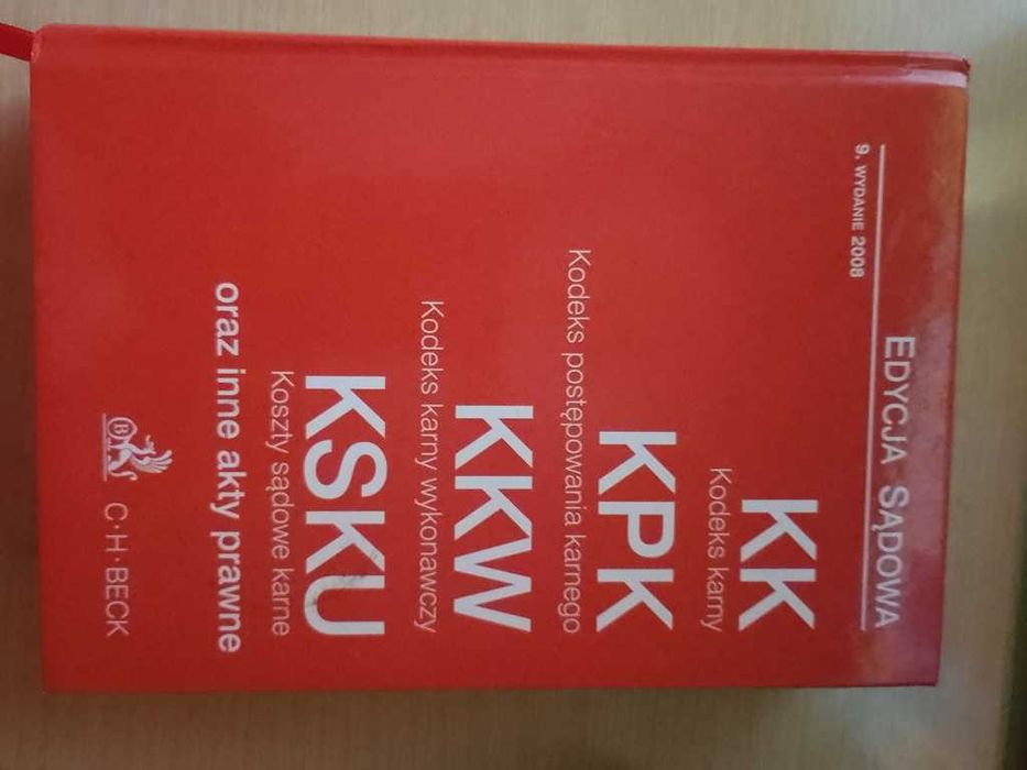 Kodeks karny, kpk, kkw + ksku edycja sądowa