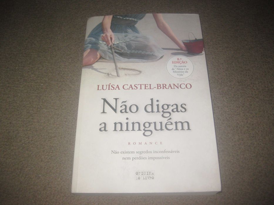Livro "Não Digas a Ninguém" de Luísa Castel-Branco