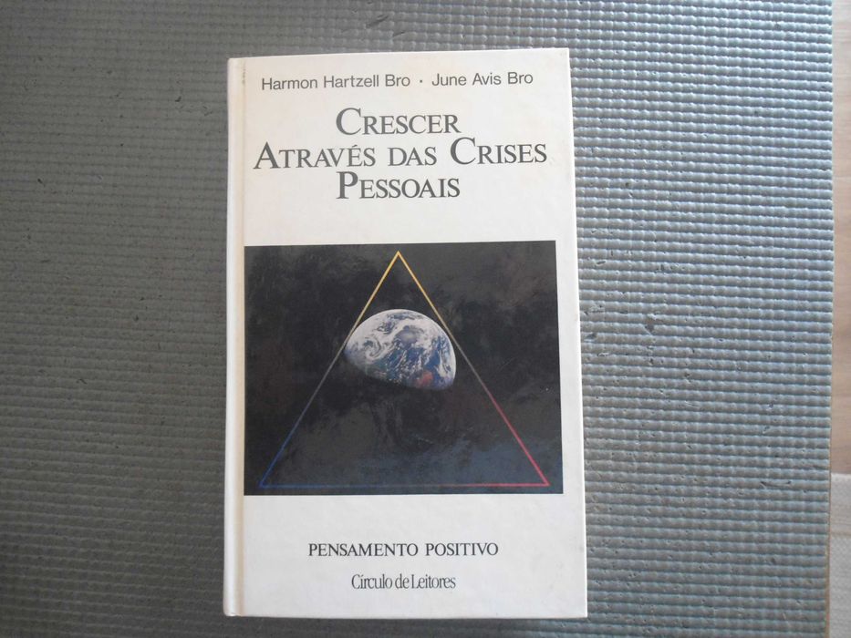 Growing Through Personal Crises by Harmon H. Bro and Others64285923805827120