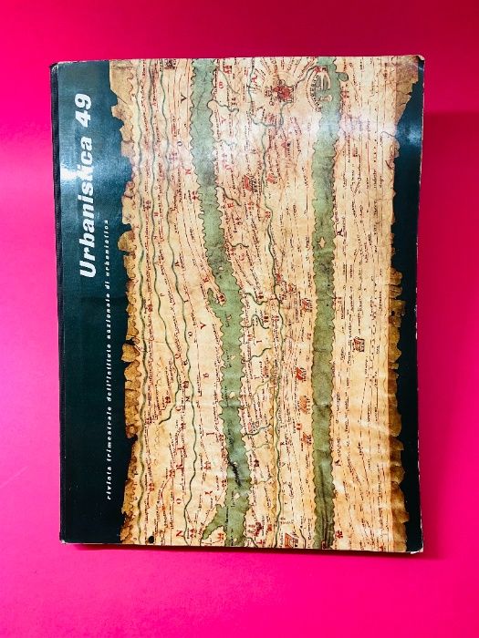 Rivista Trimestrale dell'Instituto Nazionale di Urbanistica Nº49