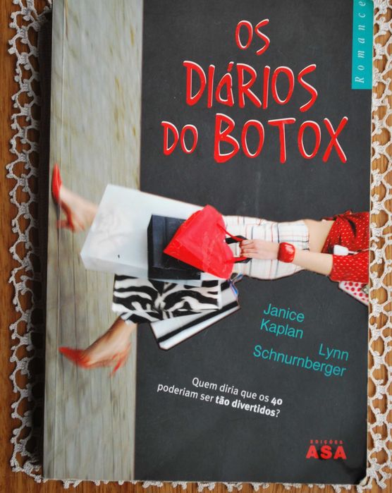 Os Diários do Botox de Janice Kaplan e Lynn Schnur