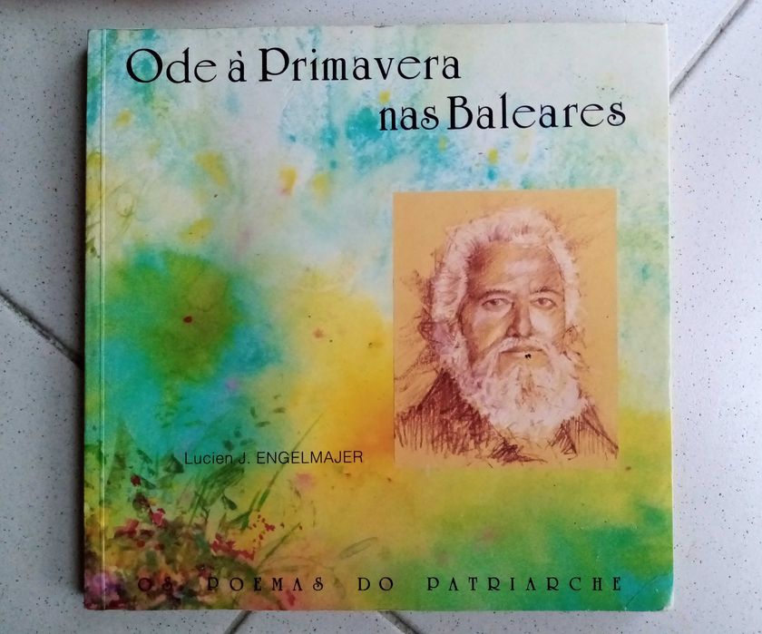 Ode à Primavera nas Baleares - Lucien J. Engelmajer