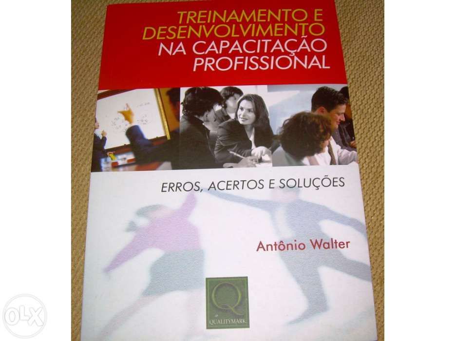 Erros, acertos e soluções/ treinamento e desenvolvimento profissional