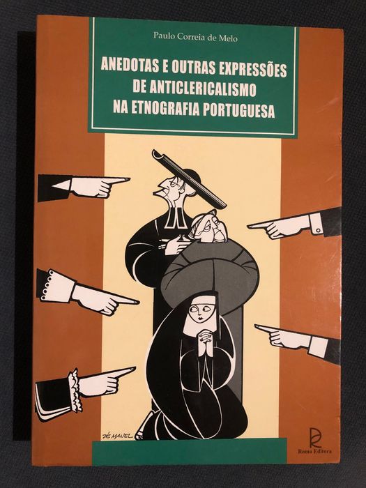 Judaísmo. Sefardíes de Salónica / Anticlericalismo Etnografia Portuguesa