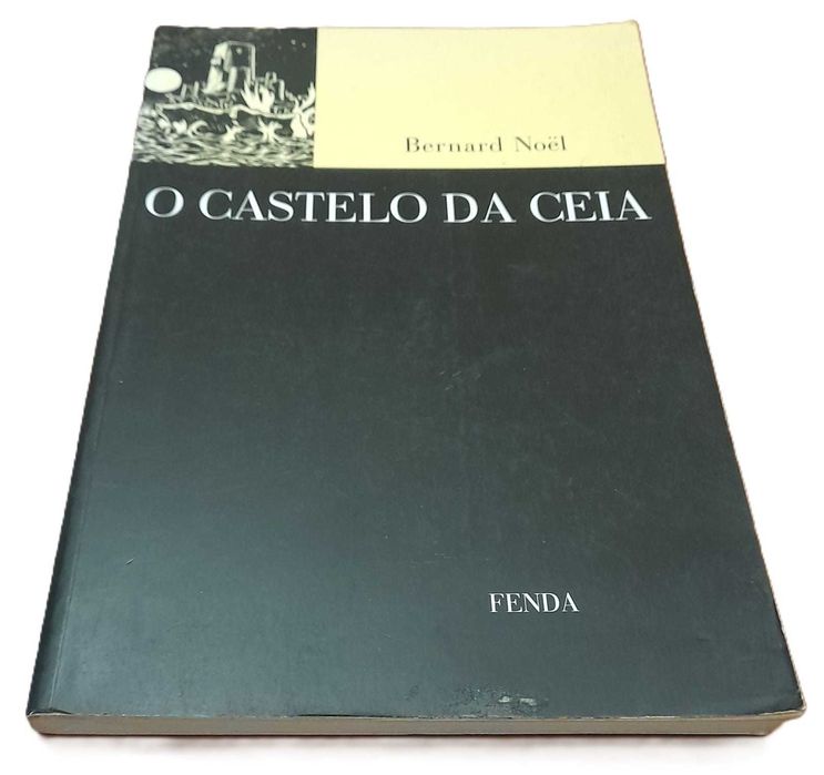 O Castelo da Ceia, de Bernard Noël
