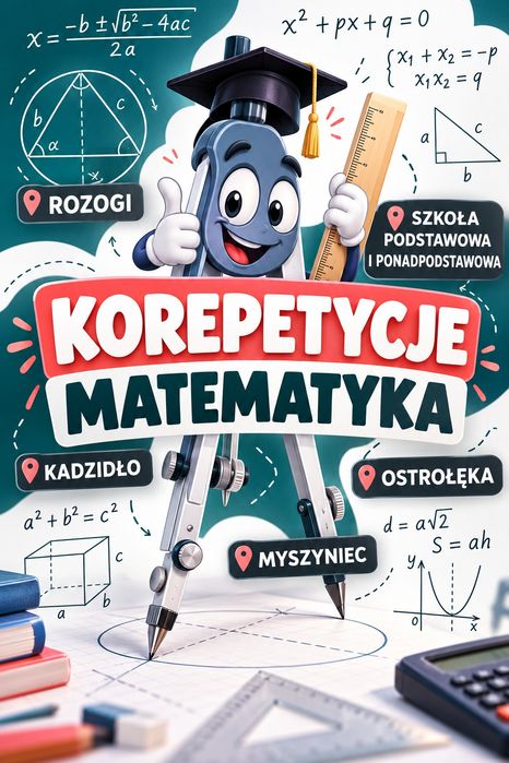 Korepetycje Matematyka • z dojazdem • szkoła podstawowa ponadpostawowa