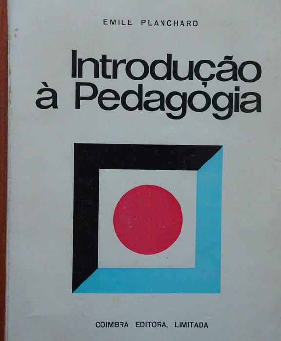 Introdução À Pedagogia de Emile Planchard