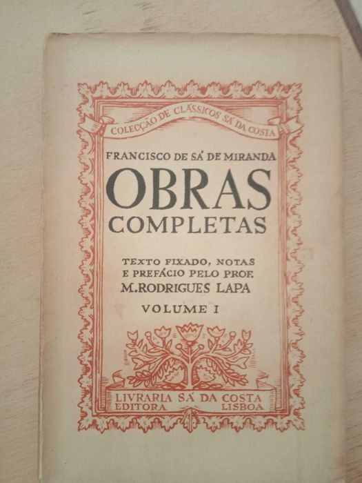 Francisco Sá de Miranda, Obras Completas (volume I)