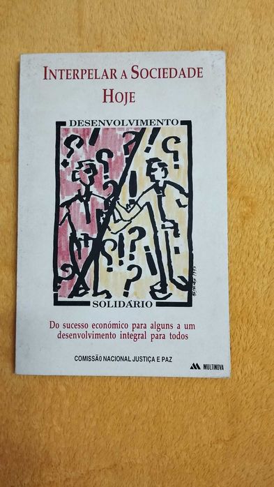 Interpelar a Sociedade Hoje