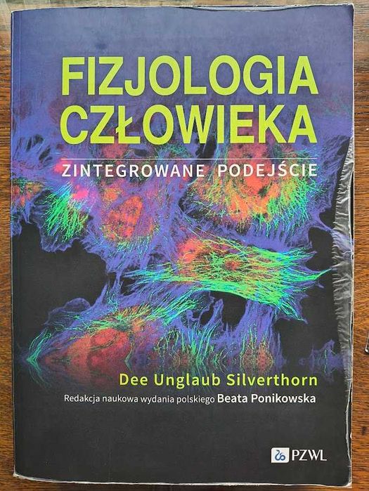 Fizjologia człowieka - zintegrowane podejście. Silverthon Unglaub
