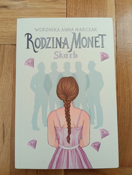 Rodzina Monet Skarb Weronika Anna Marczak