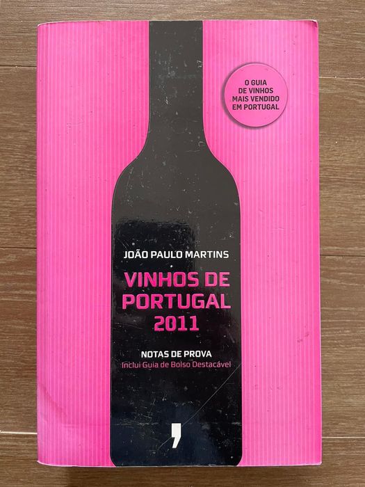 Vinhos de Portugal 2011 - João Paulo Martins (portes grátis)