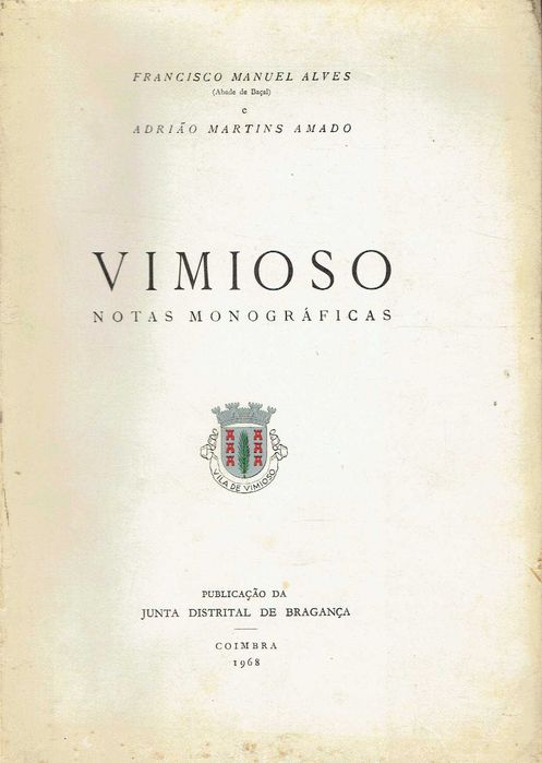 7521
	
Vimioso : notas monográficas