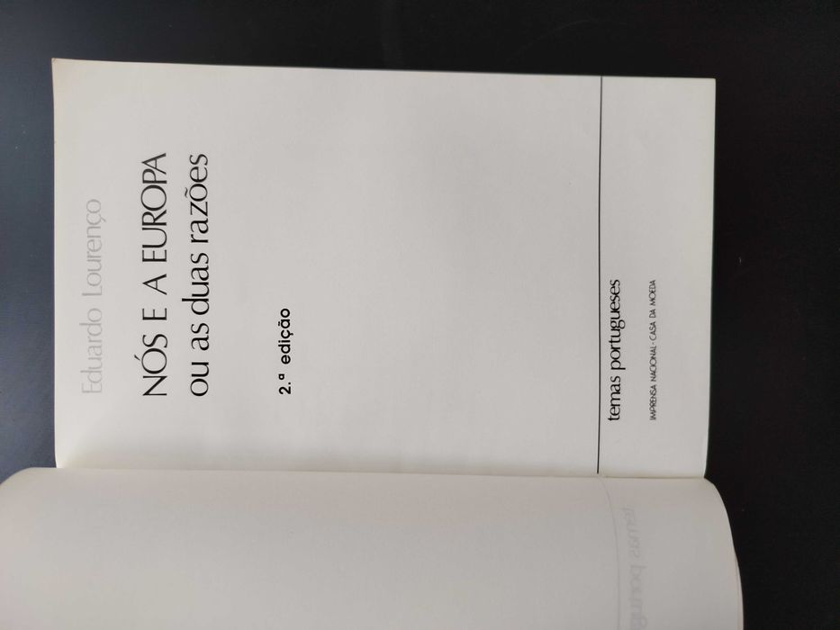Nós e a Europa ou as duas razões - Eduardo Lourenço