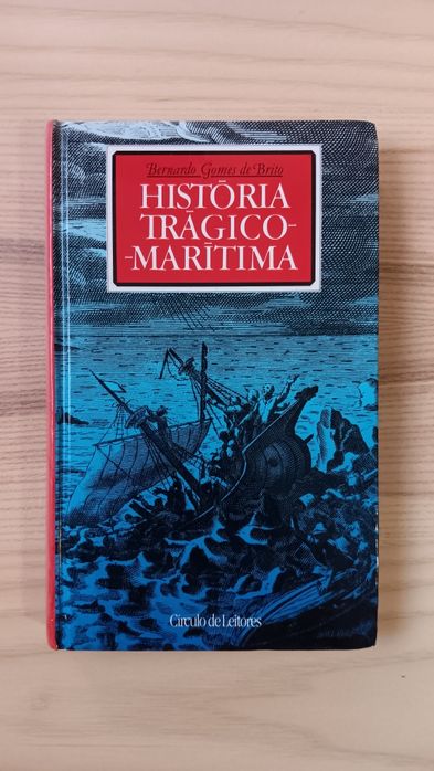 História Trágico-Marítima, Bernardo Gomes de Brito