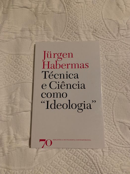 Técnica e Ciência como “Ideologia”