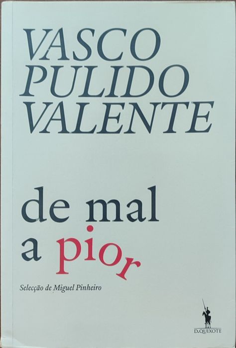 Livro política "De mal a pior"