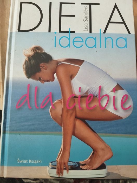 Dieta idealna dla ciebie