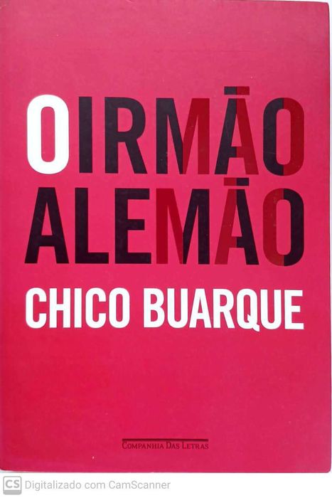 The German Brother - Chico Buarque