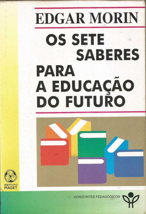 Os sete saberes para a educação do futuro