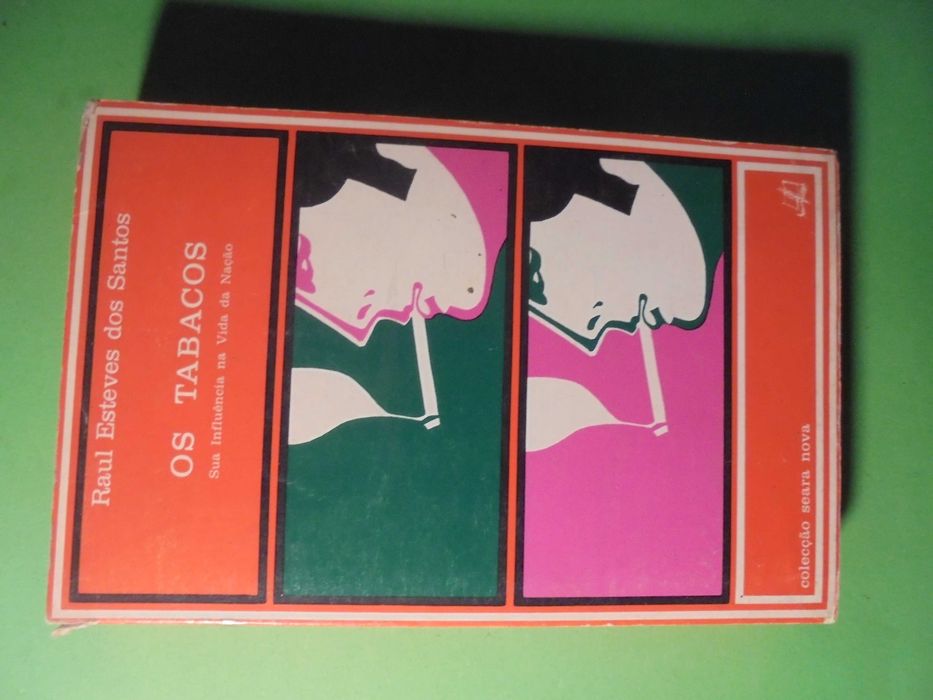 Santos (Raul esteves dos);Os Tabacos-Volume I