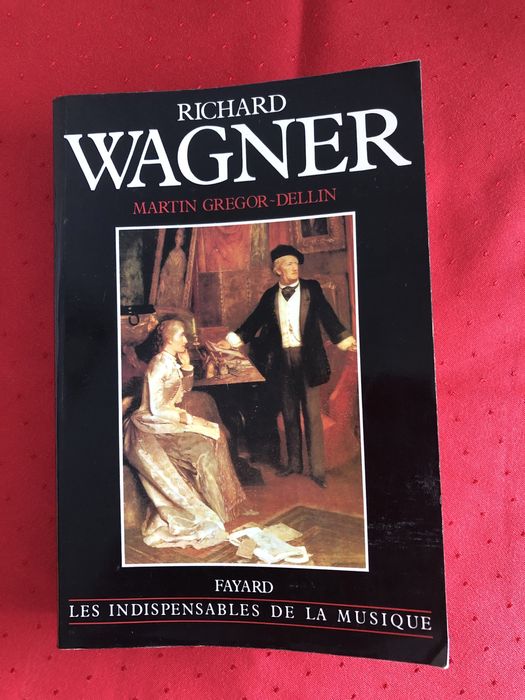 Richard Wagner textos teóricos estudo biografias Nattiez Gregor-Dellin