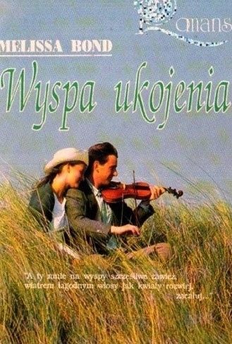 Wyspa Ukojenia Melissa Bond