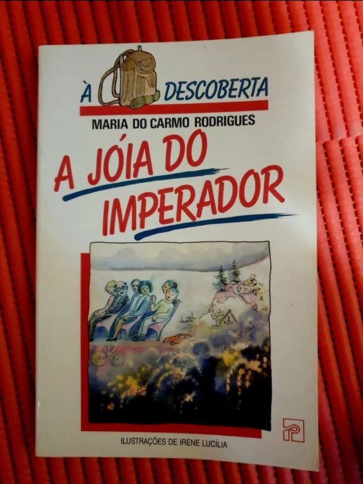 À Descoberta A Jóia do Imperador de Maria do Carmo Rodrigues