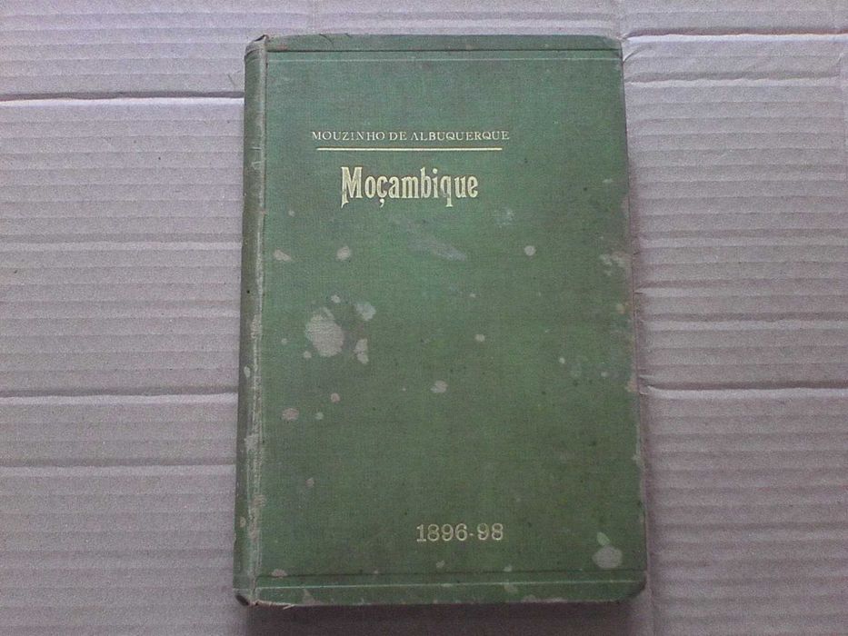 Moçambique 1 8 9 6 - 1 8 9 8