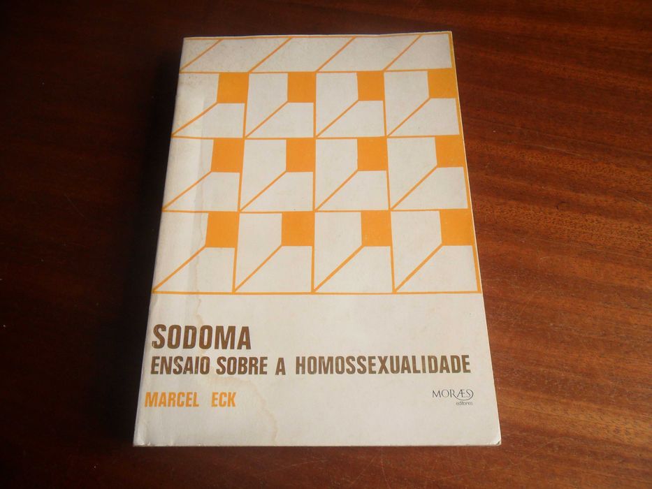 "SODOMA" - Ensaio Sobra a Homossexualidade de Marcel Eck - 1ª Edição de 1970