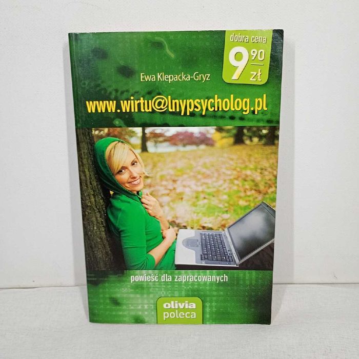 www.wirtualnypsycholog.pl Ewa Klepacka-Gryz