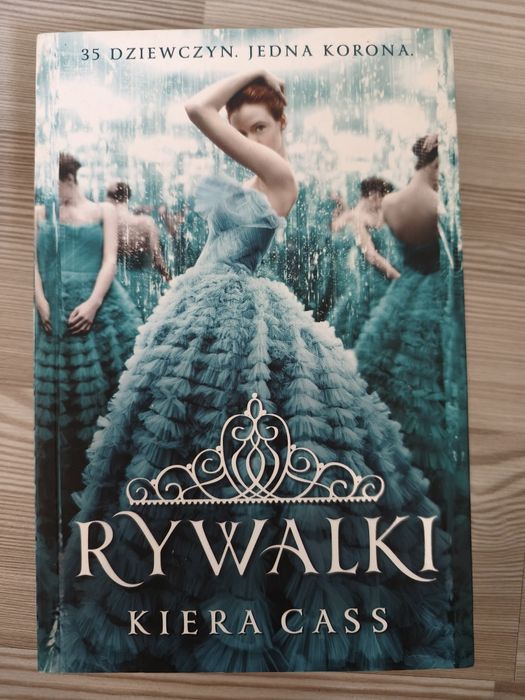 "Rywalki" Kiera Cass