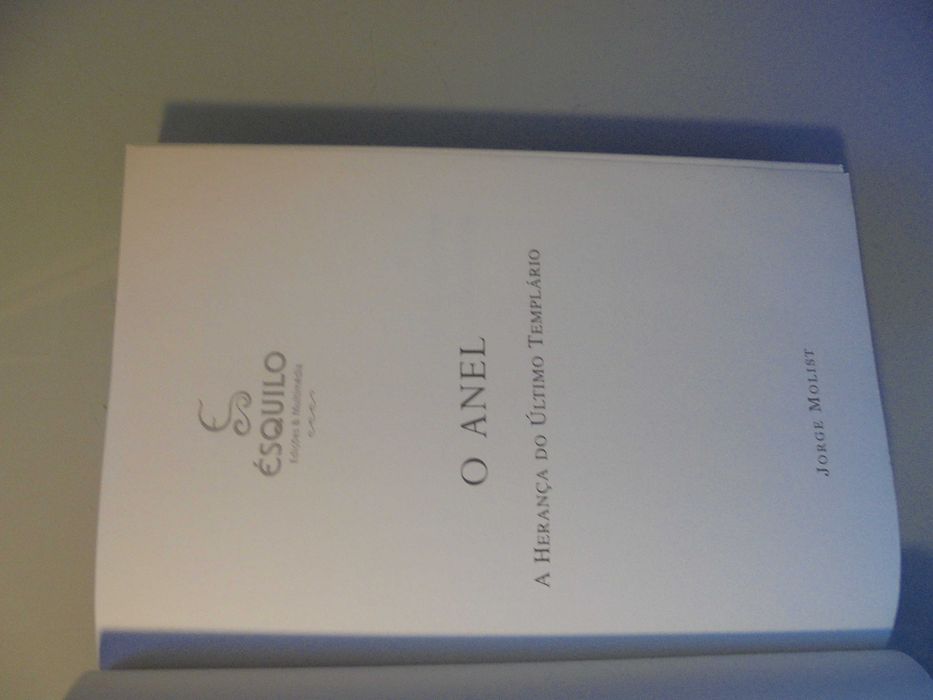 Molist (Jorge);O Anel-Herança do último Templário;