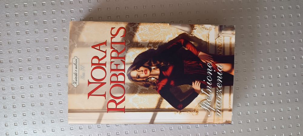 Książka Nora Roberts Spełnione marzenia