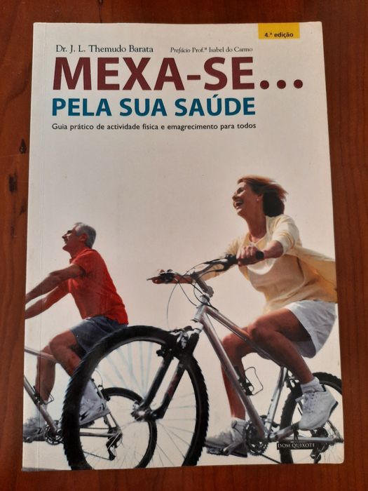 Mexa-se...pela sua saúde José Luís Themudo Barata