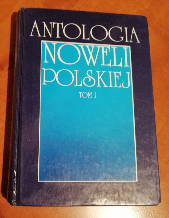 Antologia noweli polskiej. Lektury