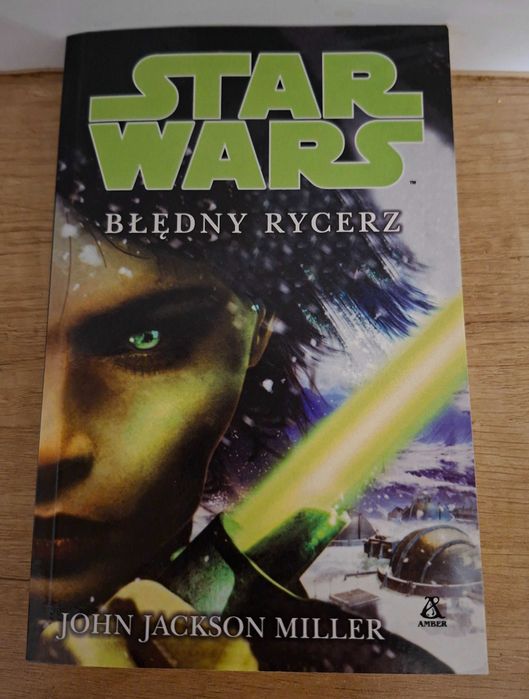 Star Wars - Błędny rycerz - John Jackson Miller