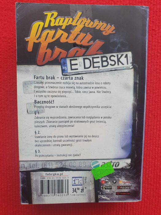 Eugeniusz Dębski "Raptowny fartu brak"