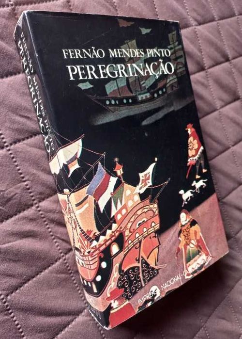 Peregrinação; Transcrição - Adolfo Casais Monteiro; Fernão Mendes Pinto