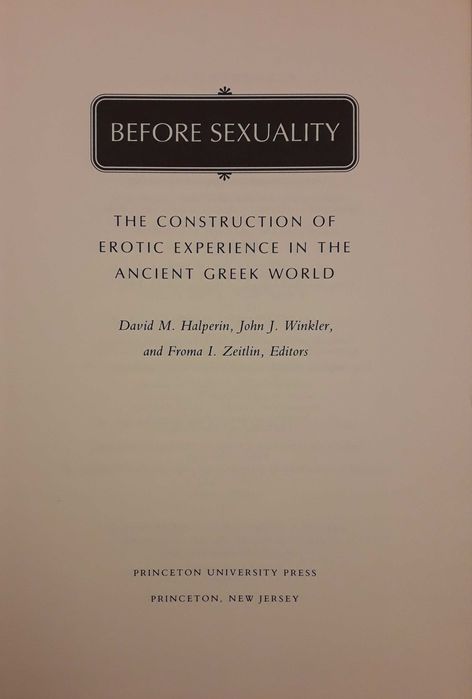 Livro - Before Sexuality - David M. Halpernin et Alia