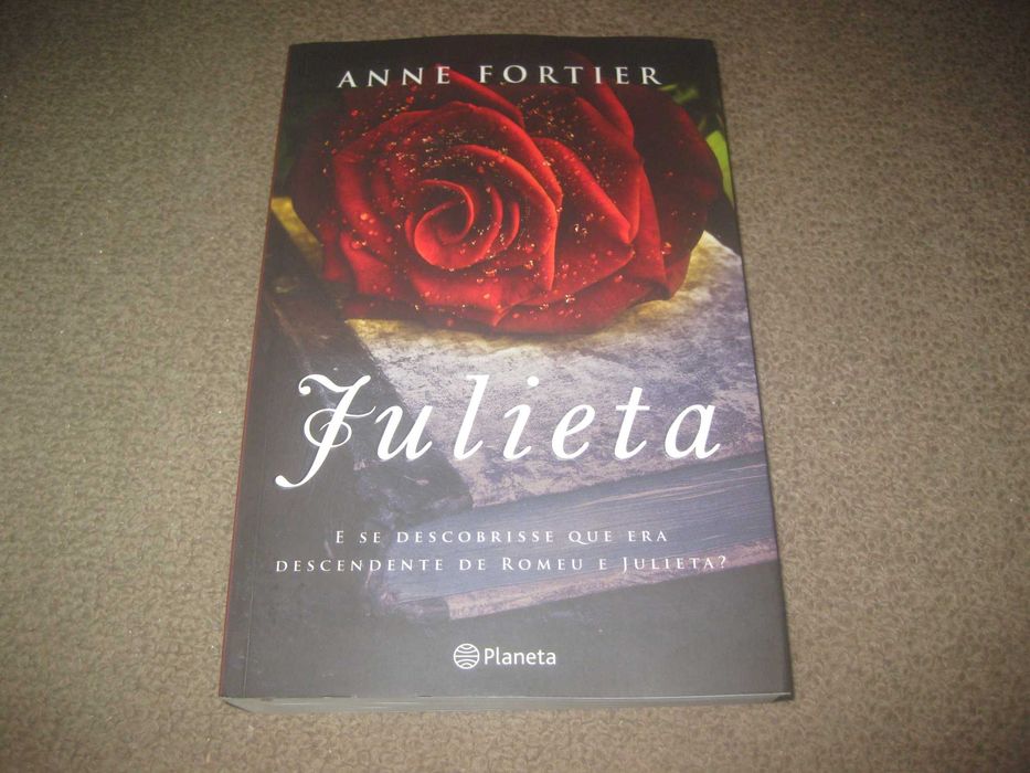 Livro "Julieta" de Anne Fortier
