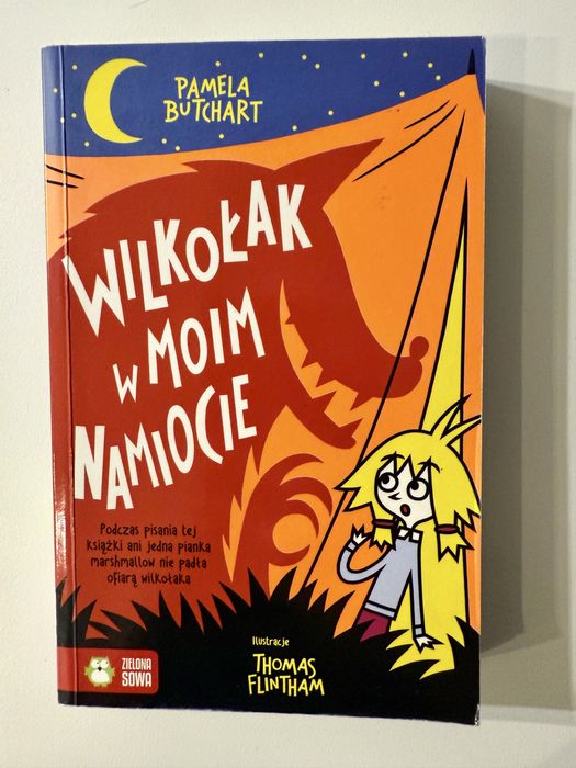 Pamela Butchart "Wilkołak w moim namiocie" - książka dla dzieci