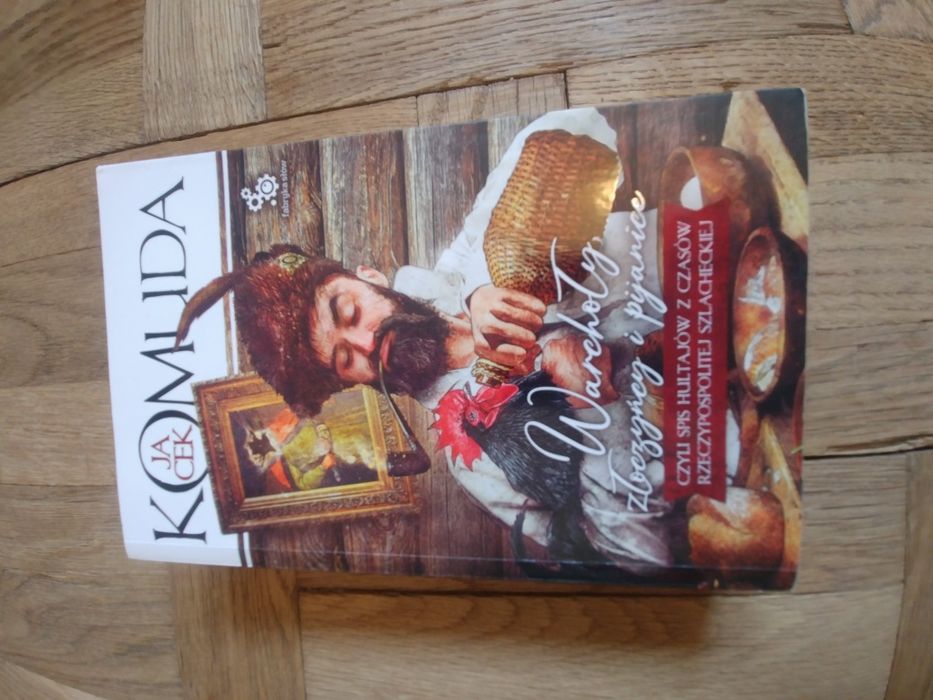 Jacek Komuda Warchoły i pijanice stan bdb