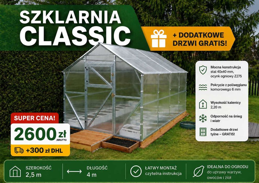 Szklarnia profil 40x40mm 2,5x4m model Classic Mocna! Dodatkowe drzwi GRATIS!