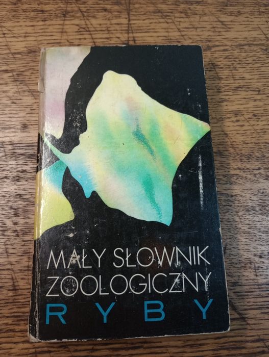 Mały słownik zoologiczny. Ryby.