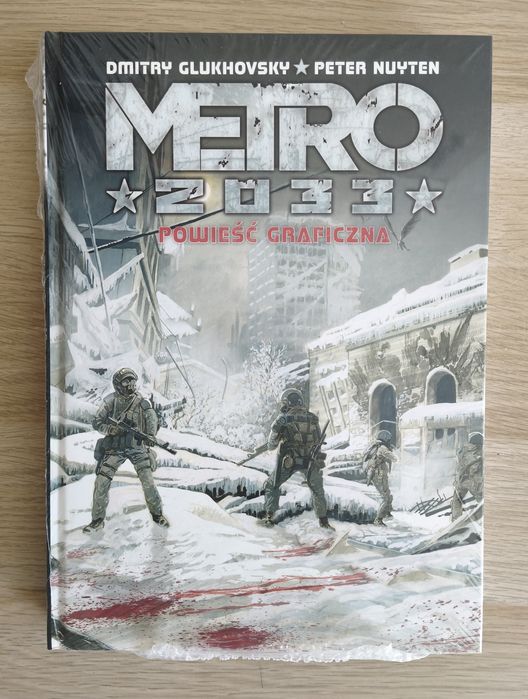 Metro 2033 powieść graficzna  D.Glukhowsky P.Nuyten