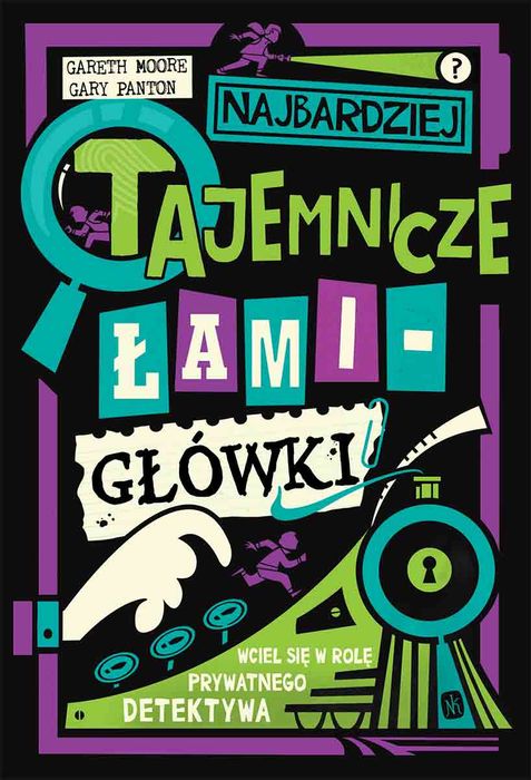 Najbardziej tajemnicze łamigłówki. Nasza Księgarnia. Nowy Produkt