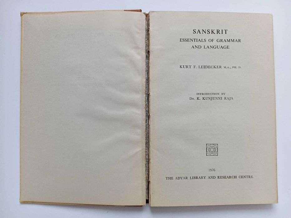 Sanskrit Essentials of Grammar and Language - Kurt F. Leidecker